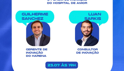 Fórum de Inovação do Hospital de Amor
